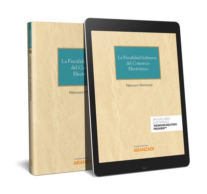 FISCALIDAD INDIRECTA DEL COMERCIO ELECTRONICO | 9788413093611 | MATESANZ, FERNANDO