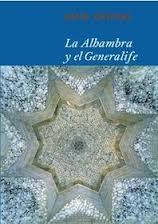 ALHAMBRA Y EL GENERALIFE, LA. GUÍA (CASTELLANO) | 9788492441723 | BERMUDEZ LOPEZ, JESUS