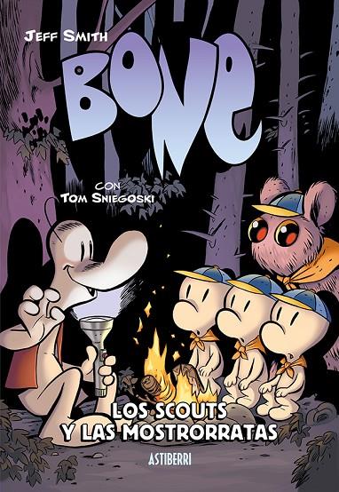 BONE. LOS SCOUTS Y LAS MOSTRORRATAS | 9791387927349 | SMITH, JEFF