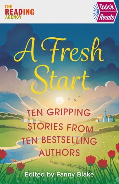 A FRESH START (QUICK READS) | 9781409191957