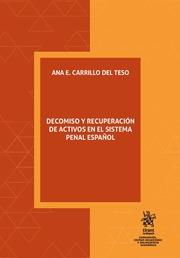 DECOMISO Y RECUPERACIÓN DE ACTIVOS EN EL SISTEMA PENAL ESPAÑOLANA | 9788491905318 | CARRILLO DEL TESO, ANA