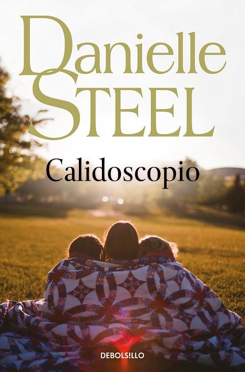 CALIDOSCOPIO | 9788497930536 | STEEL, DANIELLE