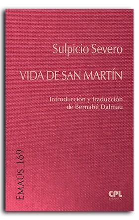 VIDA DE SAN MARTÍN | 9788491654643 | SULPICIO SEVERO