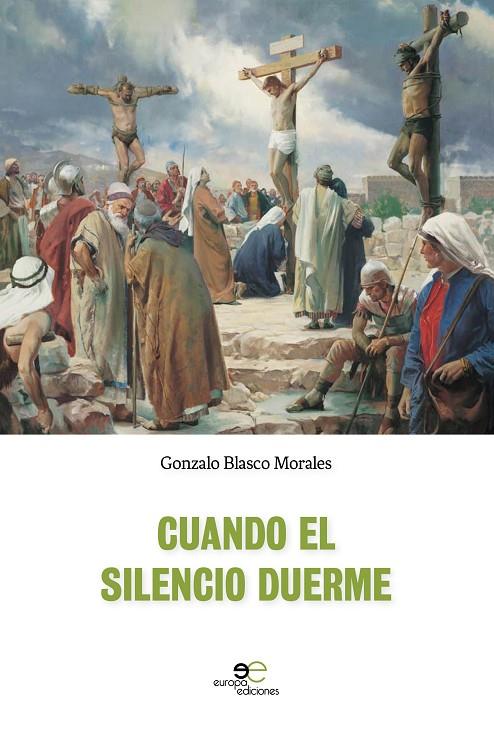CUANDO EL SILENCIO DUERME | 9788893849951 | BLASCO MORALES, GONZALO
