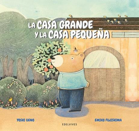 CASA GRANDE Y LA CASA PEQUEÑA, LA | 9788414046234 | UENO, YOSHI