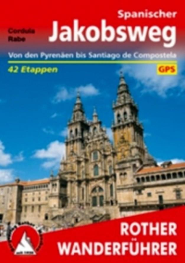 SPANISCHER JAKOBSWEG | 9783763343300 | CORDULA, RABE