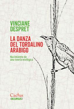 DANZA DEL TORDALINO ARÁBIGO, LA | 9786316714060 | DESPRET, VINCIANE
