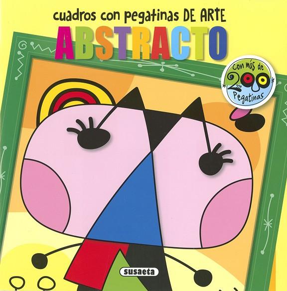 ARTE ABSTRACTO | 9788467778090 | EDICIONES, SUSAETA