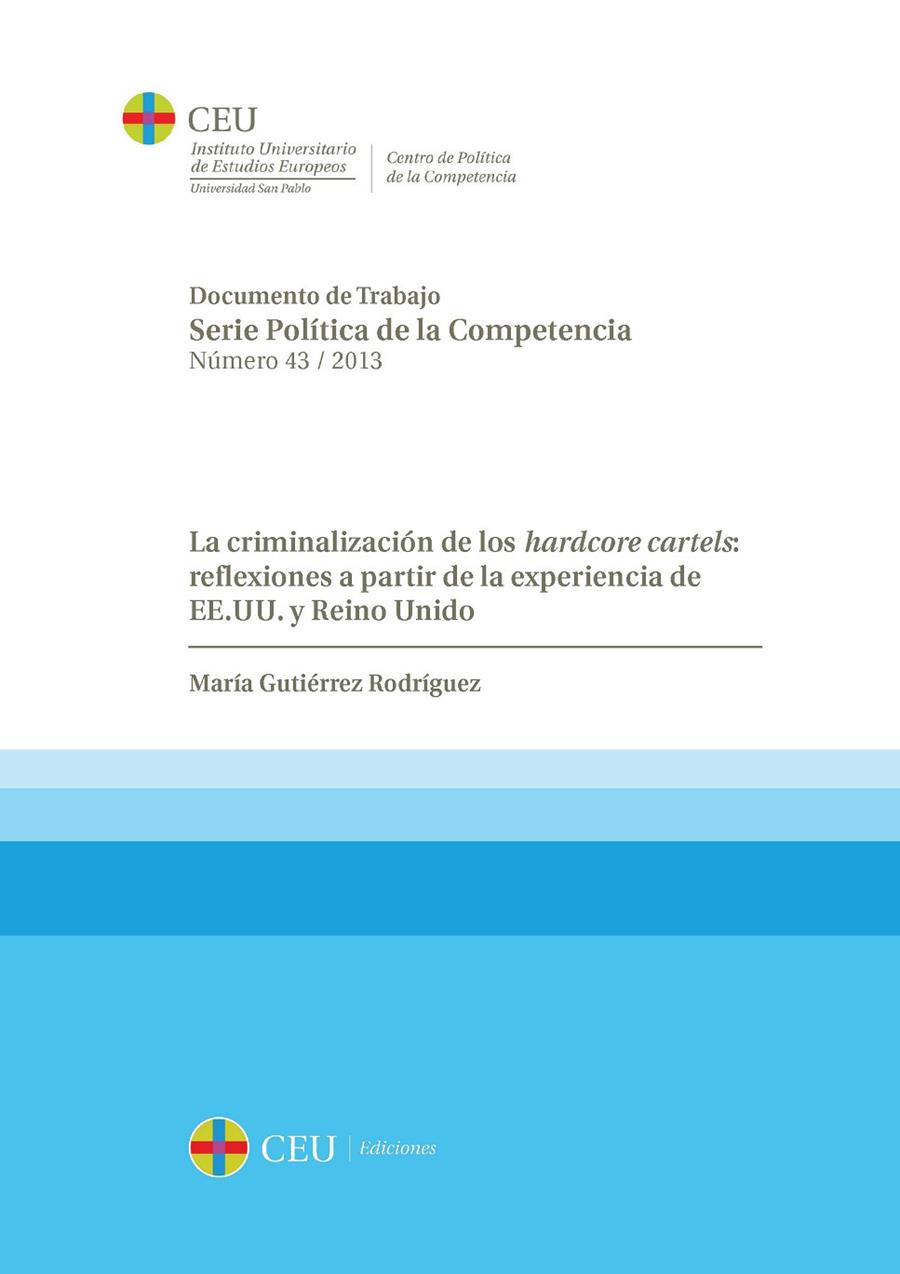 CRIMINALIZACIÓN DE LOS HARDCORE CARTELS, LA | 9788415949480 | GUTIÉRREZ RODRÍGUEZ, MARÍA
