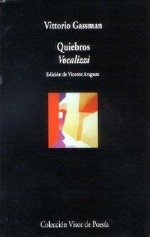 QUIEBROS | 9788475227757 | GASSMAN, VITTORIO