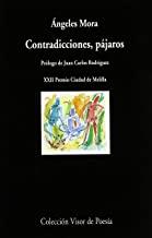 CONTRADICCIONES, PÁJAROS | 9788475229843 | MORA, ÁNGELES