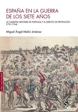 ESPAÑA EN LA GUERRA DE LOS SIETE AÑOS | 9788418388507 | MELÓN JIMÉNEZ, MIGUEL ÁNGEL