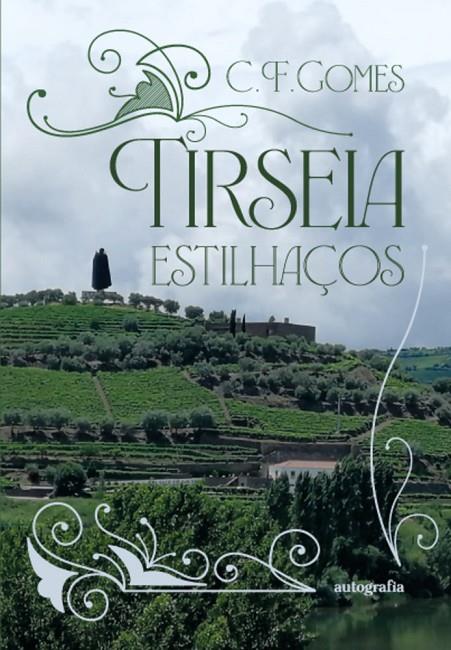 TIRSEIA : ESTILHAÇOS | 9788551871317 | GOMES, C. F.
