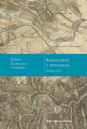 REMOLINOS Y REMANSOS | 9788498528183 | CAMACHO CORDON, JORGE
