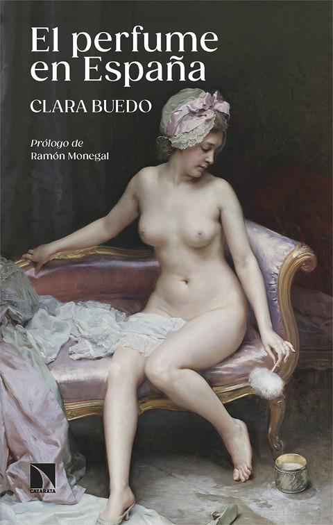 PERFUME EN ESPAÑA, EL | 9788410673618 | BUEDO, CLARA