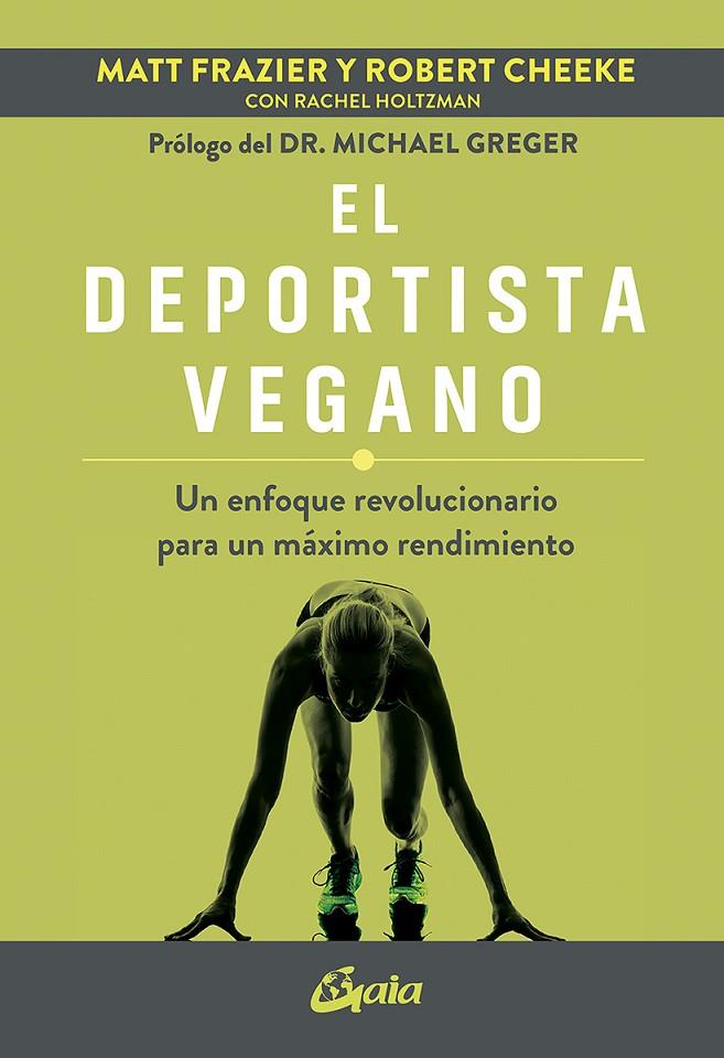 DEPORTISTA VEGANO, EL | 9788484459675 | FRAZIER, MATT / CHEEKE, ROBERT