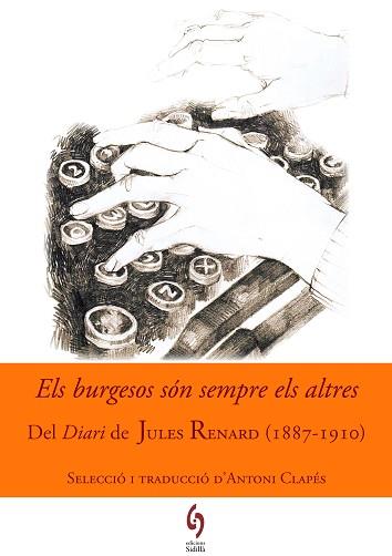 BURGESOS SÓN SEMPRE ELS ALTRES, ELS | 9788494504105 | RENARD, JULES