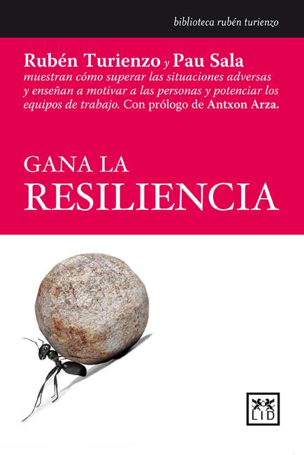 GANA LA RESILIENCIA | 9788483561379 | TURIENZO, RUBÉN / SALA, PAU