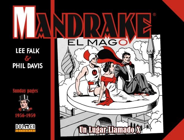 MANDRAKE EL MAGO 05 : UN LUGAR LLAMADO X | 9788418510328 | FALK, LEE / DAVIS, PHIL