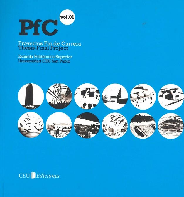 PROYECTOS FIN DE CARRERA. VOL. 01 | 9788492989072 | VARIOS AUTORES