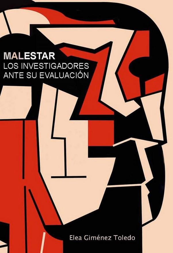 MALESTAR : LOS INVESTIGADORES ANTE SU EVALUACIÓN | 9788484898184 | GIMENEZ TOLEDO, ELEA