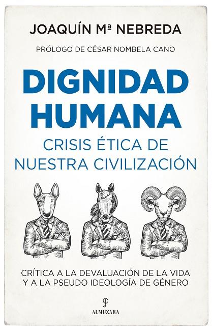 DIGNIDAD HUMANA | 9788418952791 | NEBREDA PÉREZ, JOAQUÍN MARÍA