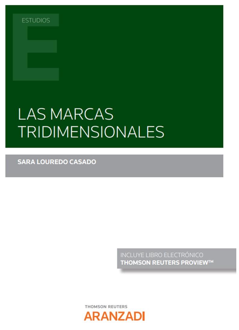 MARCAS TRIDIMENSIONALES, LAS | 9788413916026 | LOUREDO CASADO, SARA