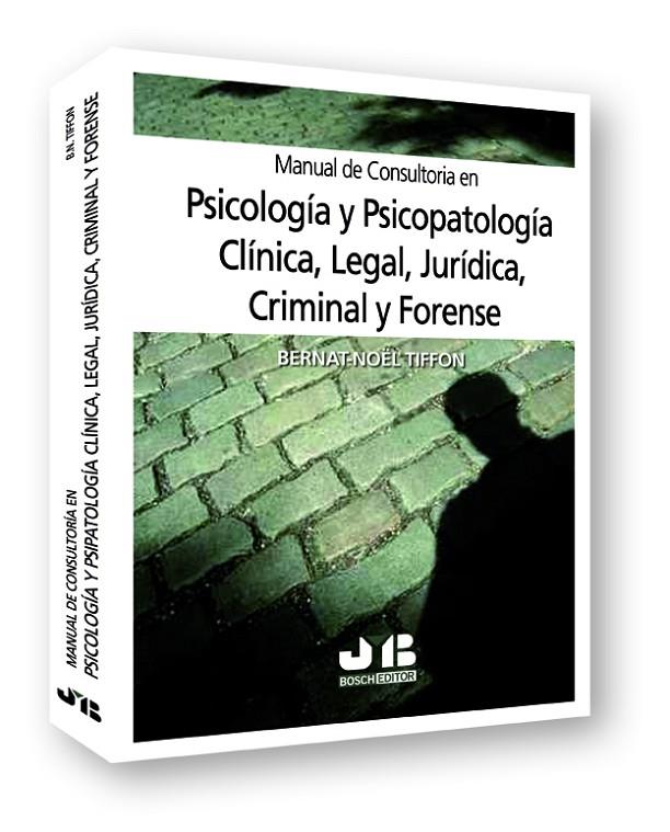 MANUAL DE CONSULTORIA EN PSICOLOGIA Y PSICOPATOLOGIA CLINICA | 9788476988121 | TIFFON NONIS, BERNAT