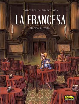 FRANCESA, LA | 9788467921281 | TRILLO, CARLOS / TÚNICA, PABLO