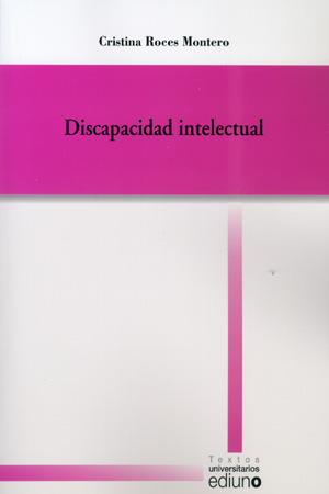 DISCAPACIDAD INTELECTUAL | 9788483177570 | ROCES MONTERO, CRISTINA