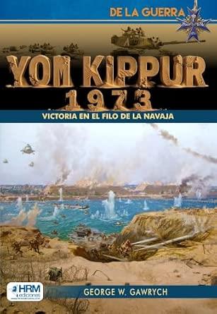 YOM KIPPUR, 1973. VICTORIA FILO NAVAJA | 9791388291012 | GAWRYCH, GEORGE W.
