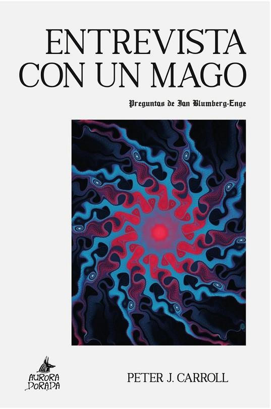 ENTREVISTA CON UN MAGO | 9791399034486 | CARROLL, PETER J.