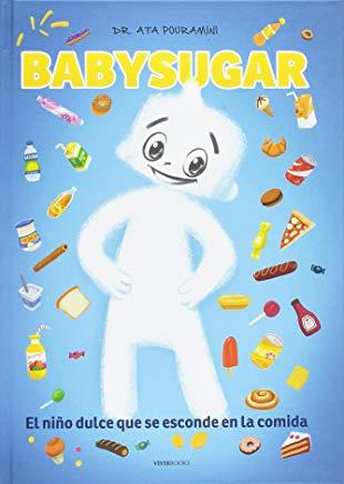 BABYSUGAR | 9788494289859 | POURAMINI, DR. ATA