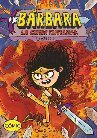 BARBARA 02. LA ESPADA FANTASMA | 9788419099853 | ABDO, DAN / PATTERSON, JASON