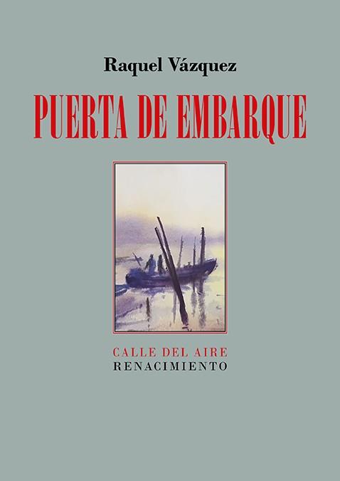PUERTA DE EMBARQUE | 9788419231789 | VAZQUEZ, RAQUEL