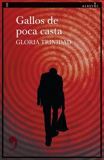 GALLOS DE POCA CASTA | 9788410455313 | TRINIDAD, GLORIA