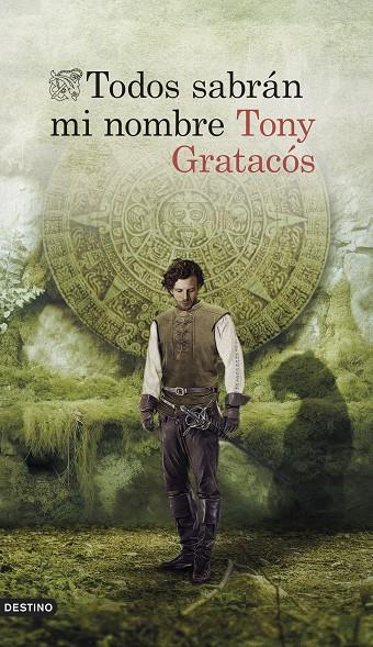 TODOS SABRÁN MI NOMBRE | 9788423364848 | GRATACÓS, TONY