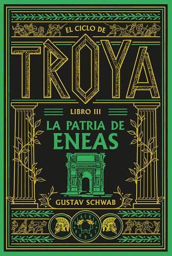 CICLO DE TROYA, EL - VOL. 3 | 9791388154119 | SCHWAB, GUSTAV