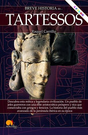 BREVE HISTORIA DE TARTESSOS (ED. EN COLOR) | 9788413053745 | CARRILLO, RAQUEL