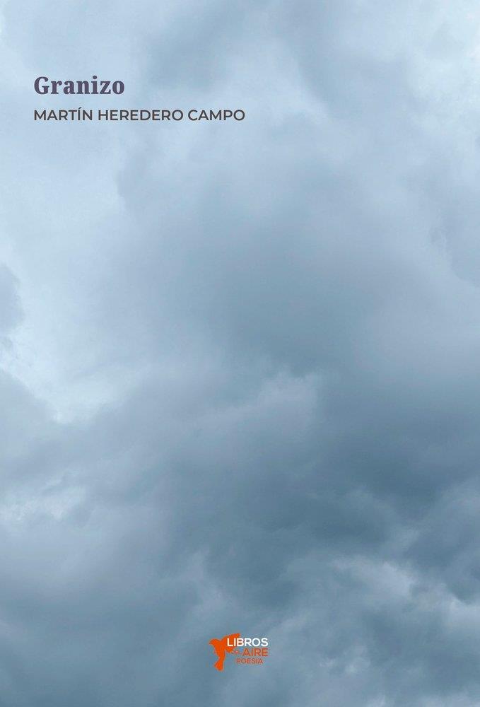 GRANIZO | 9791399163285 | HEREDERO CAMPO, MARTIN