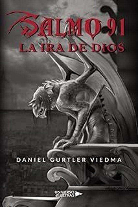 SALMO 91 LA IRA DE DIOS | 9788410276703 | GURTLER VIEDMA, DANIEL