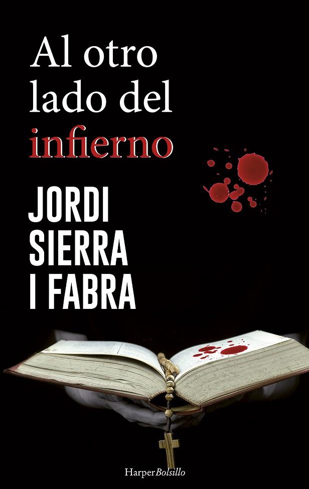 AL OTRO LADO DEL INFIERNO | 9788491391531 | SIERRA I FABRA, JORDI