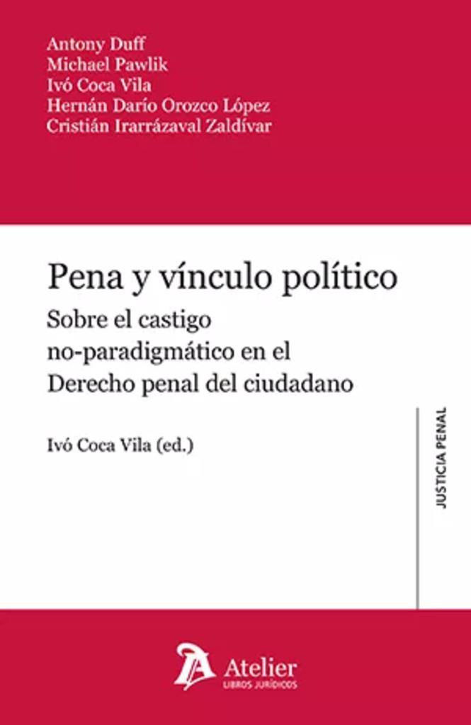 PENA Y VINCULO POLITICO | 9788419773098 | PAWLIK, MICHAEL