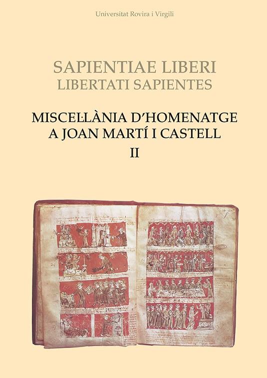 MISCEL·LÀNIA D’HOMENATGE A JOAN MARTÍ I CASTELL (II) | 9788484244264 | PRADILLA CARDONA, MIQUEL ÀNGEL