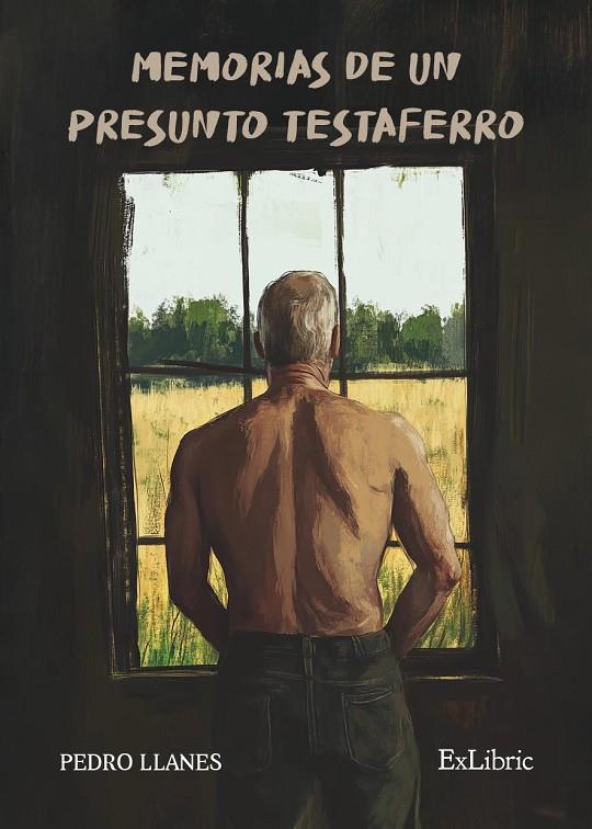 MEMORIAS DE UN PRESUNTO TESTAFERRO | 9791387707040 | LLANES, PEDRO