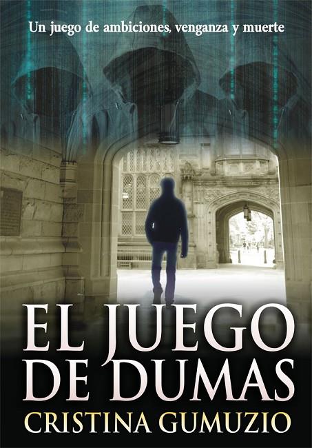 JUEGO DE DUMAS, EL | 9788412127232 | GUMUZIO IRALA, CRISTINA