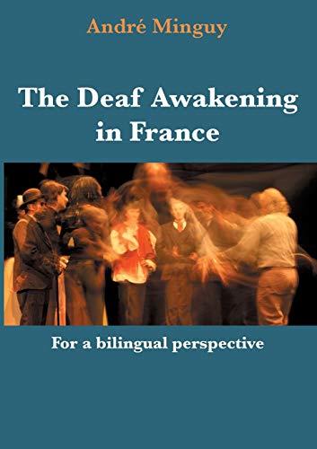 DEAF AWAKENING IN FRANCE, THE | 9782322081929 | MINGUY, ANDRE