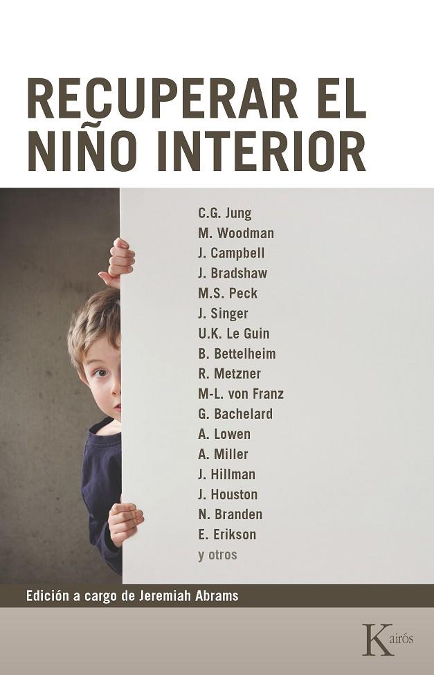 RECUPERAR EL NIÑO INTERIOR | 9788472452664 | VARIOS AUTORES