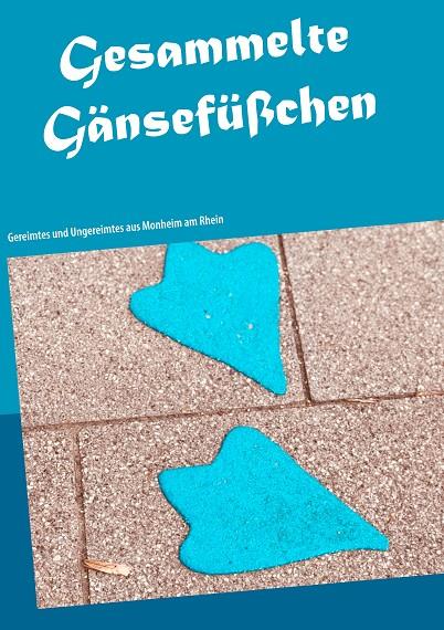 GESAMMELTE GÄNSEFÜßCHEN | 9783749467778