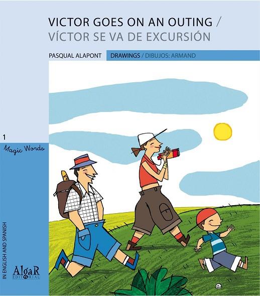 VICTOR GOES ON AN OUTING | 9788498451573 | ALAPONT RAMON, PASQUAL